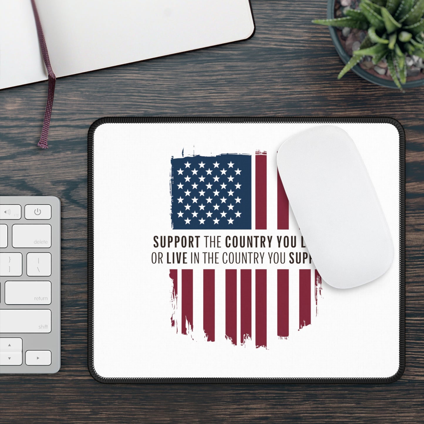 1 Support Your Country - Mouse Pad